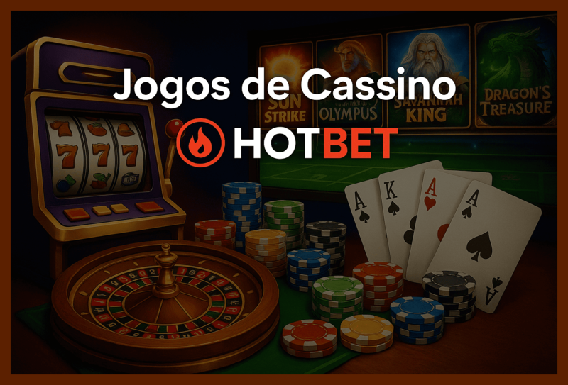 Jogos de cassino online inovadores e emocionantes na HOTBET